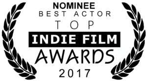 NOMINEE BEST ACTOR STEFANO Top Indie Film Awards 2017